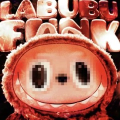 LABUBU FUNK