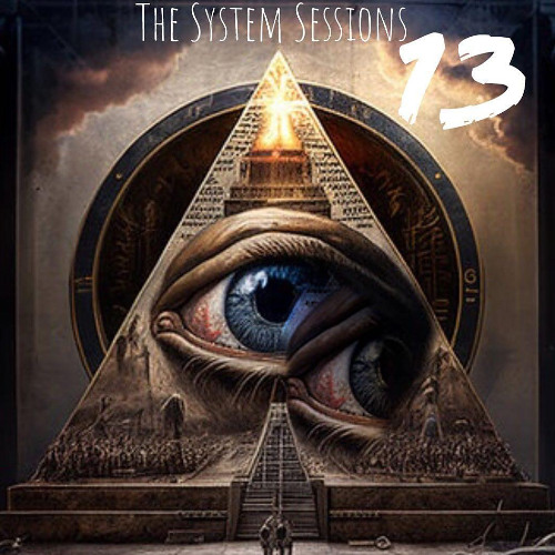 The System Sessions 13 (Club & Afro House Mix)