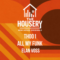 TH001 - All My Funk (Extended Mix)