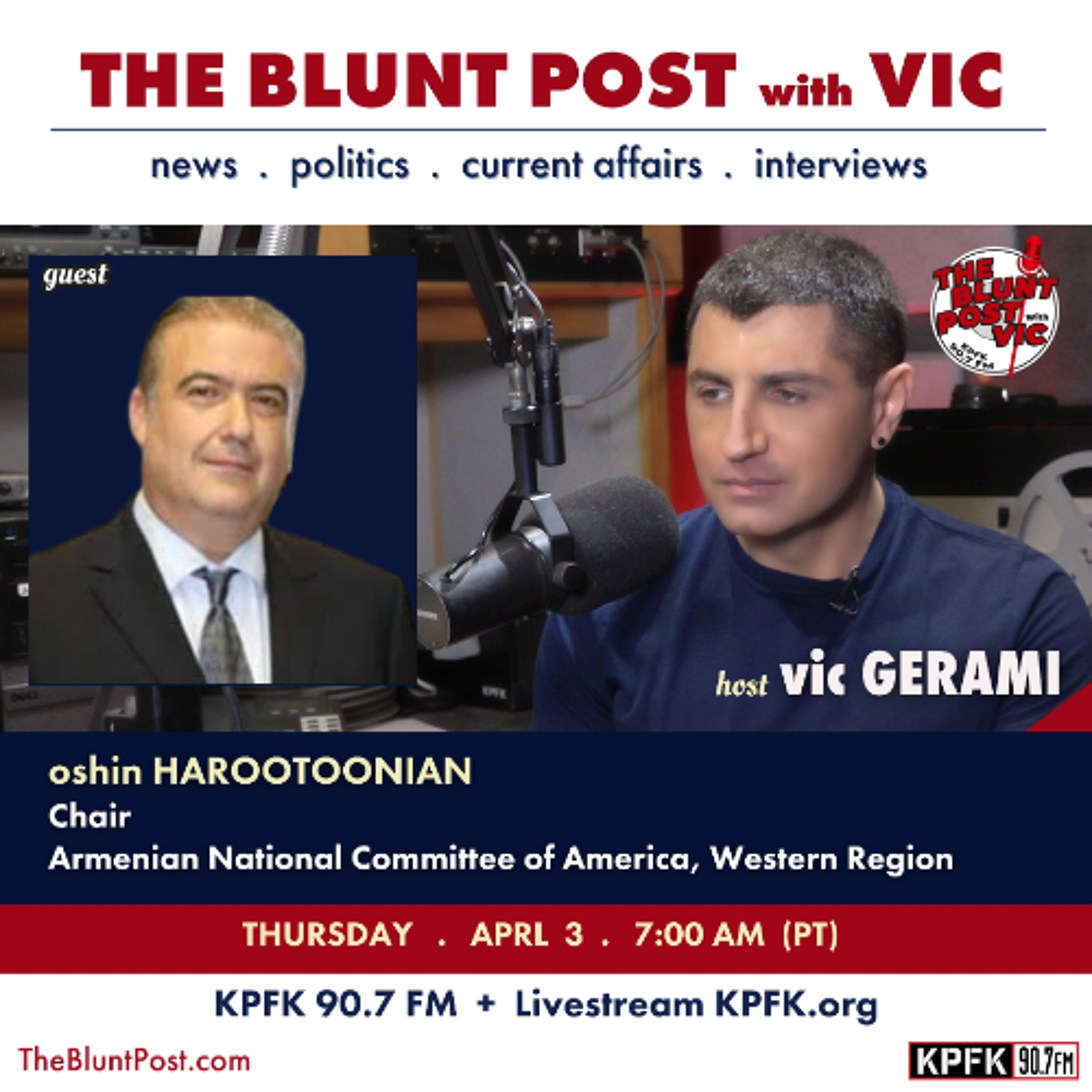 THE BLUNT POST with VIC, Guest Oshin Harootoonian, Chair of the Armenian National Committee of America episode artwork