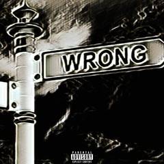 WRONG