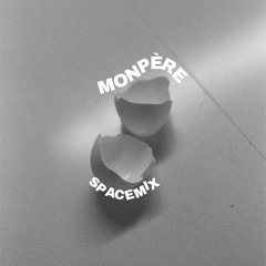 MONPERE SPACEMIX