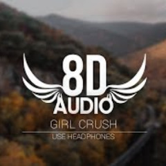 Harry Styles - Girl Crush (8D AUDIO)