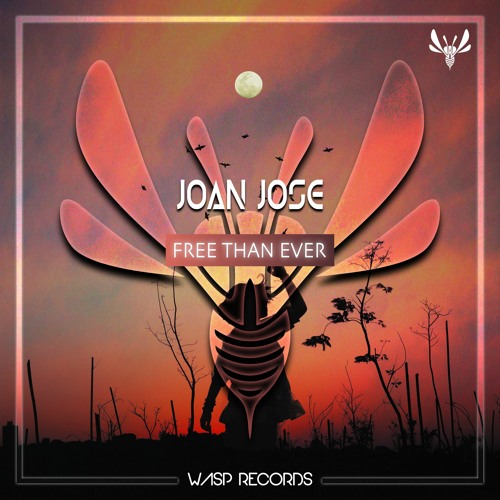 Joan Jose - Free Than Ever (Original Mix) ★ OUT NOW ON BEATPORT ★