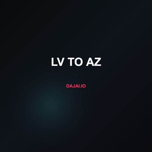 LV TO AZ