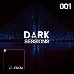 #DS001 - D ∆ R K Sessions 001 - Valencia