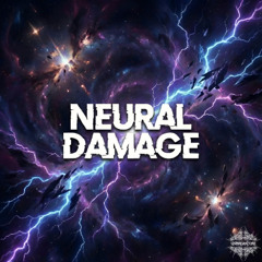 Neural Damage