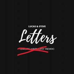 Lucas & Steve - Letters (Martin Fritzon Remix) {FREE DOWNLOAD}