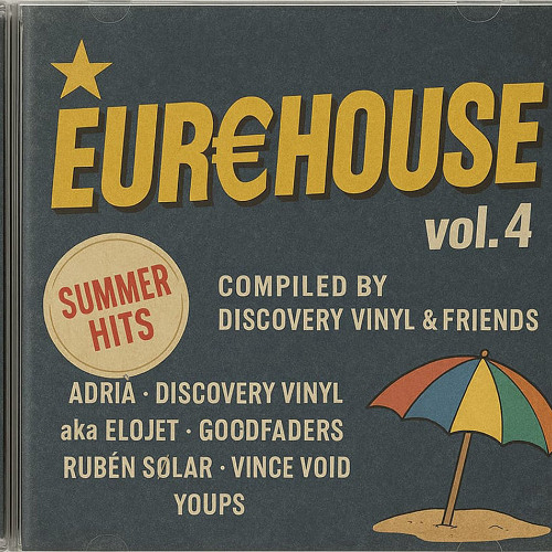 EUR€HOUSE vol.4 - Please Notice Me (Youps Edit)