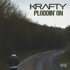 Krafty - Ploddin' On [Instrumental]
