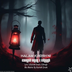 Halam Khosh Ni (Feat Eshragh)