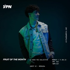 Fruit of The Month [Episode 002] - Meduusa