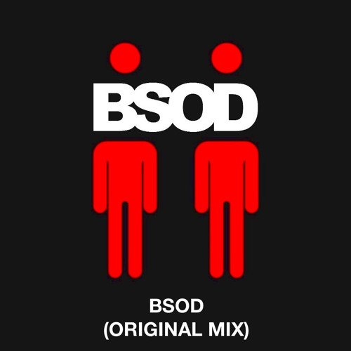 BSOD - BSOD (Original Mix)