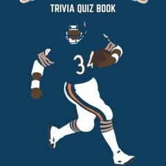 [PDF] Read Chicago Bears Trivia Quiz Book: 500 Questions On All Things Navy And Orange (Sports Quiz