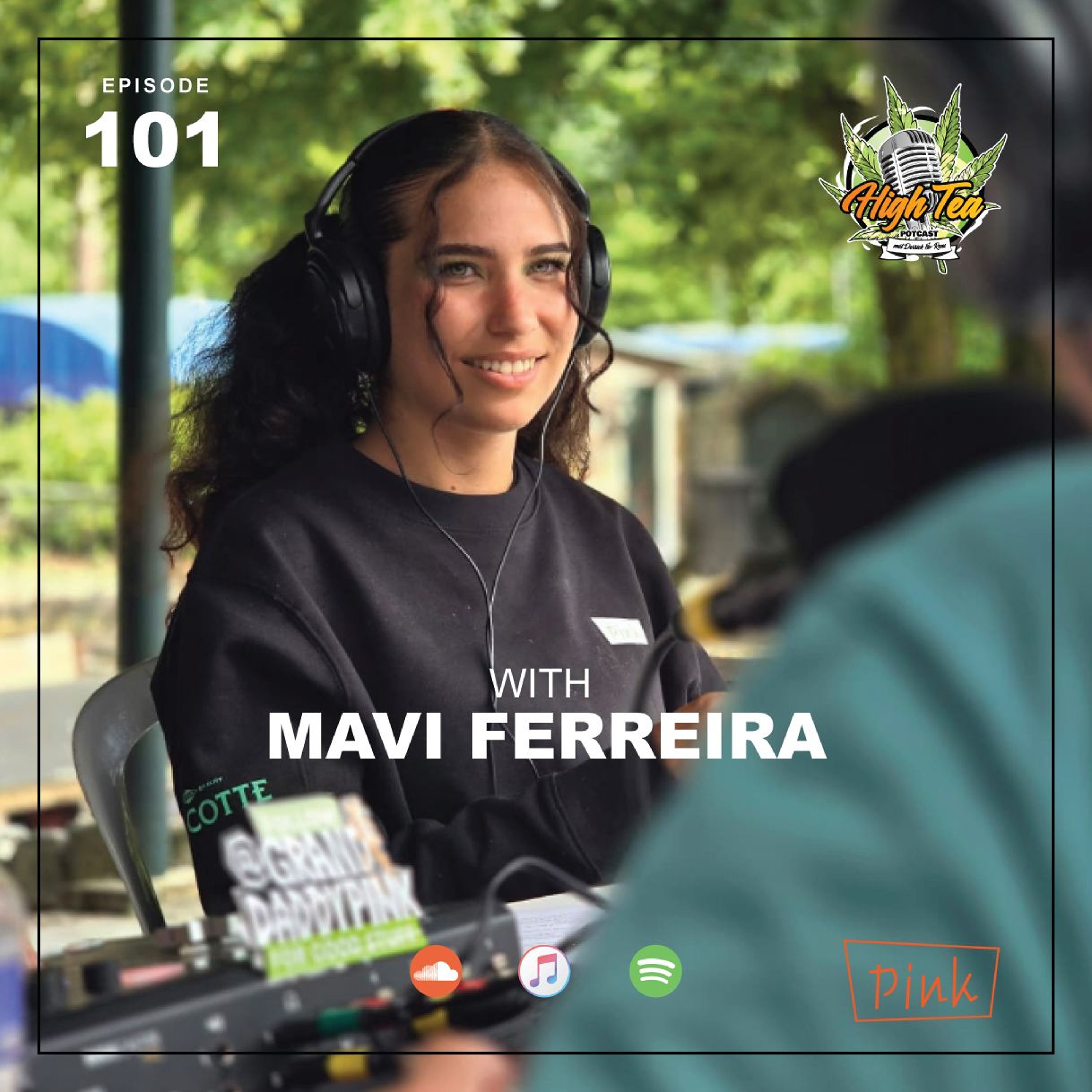 #101 | WITH MAVI FERREIRA