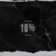 10% REMIX