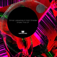 Omar Labastida & Matt Shelder - Shake That (Original Mix) SC Cut