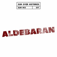 Sum Mix #017 - Aldebaran
