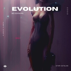 NEODRAMA - Evolution
