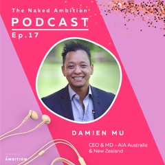 Damien Mu, CEO on Transforming AIA and what it really means to be a purpose-led org