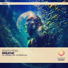 South Pole - Breathe (Original Mix) [ESH328]