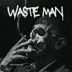 Mamoet - Waste Man (Christmas & Nye Free Download)