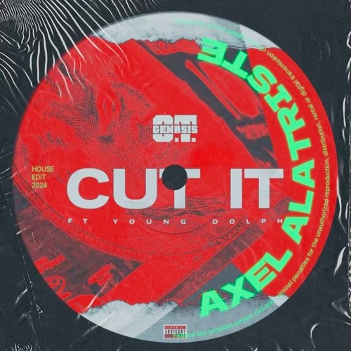 O.T Genasis - Cut It (Axel Alatriste Edit)