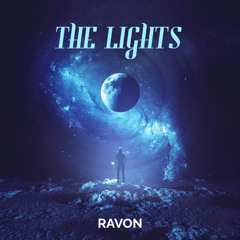 RAVON - THE LIGHTS