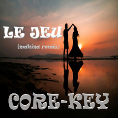 Le jeu (makina remix) FREE DOWNLOAD