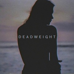 Zaini x M.E - Deadweight (ft. Kiona)