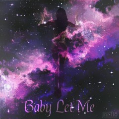 RÜFÜS DU SOL - Take Me x Jar-No - Baby Let Me (Mashup)