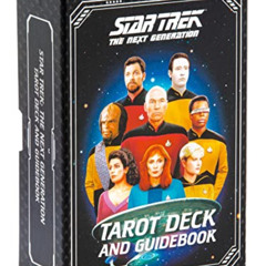 READ EBOOK 💜 Star Trek: The Next Generation Tarot Deck and Guidebook by  Tori Schafe