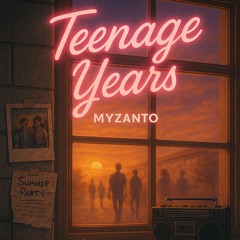 TEENAGE YEARS