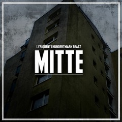 Mitte (prod. Hundertmark Beatz)