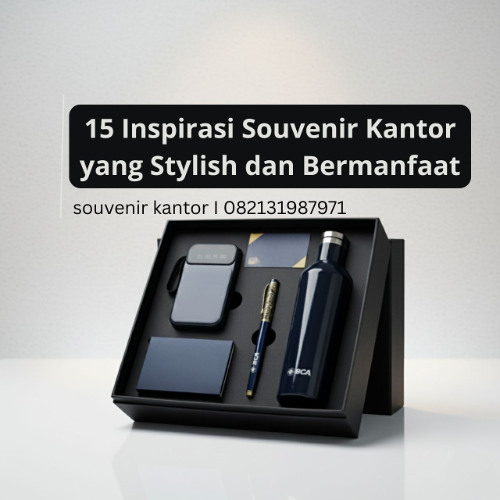 15 Inspirasi Souvenir Kantor Stylish dan Bermanfaat untuk Perusahaan Modern