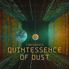 Quintessence Of Dust