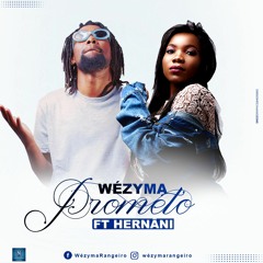 Wézyma feat Hernâni da Silva - Prometo