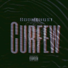 Boomghost - Curfew Interlude