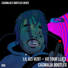 Lil Uzi Vert - XO Tour Llif3 (Casmalia Bootleg)