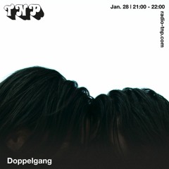 Doppelgang @ Radio TNP 28.01.2022