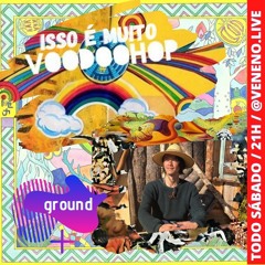 isso é muito voodoohop #3 - ground