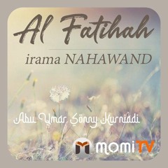 MUROTTAL QURAN | SURAH AL FATIHAH irama NAHAWAND