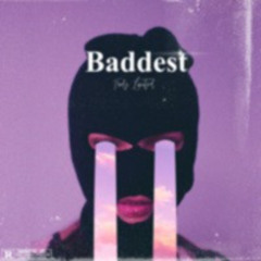 "Baddest" By Truly Limited