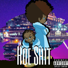 Hoe Shit