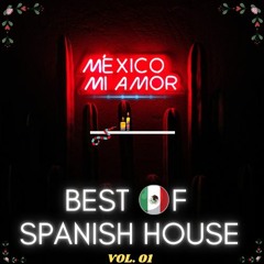Best of Latin Spanish House (2023)