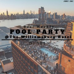 Beat Weekly Pool Party @ The Williamsburg Hotel