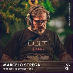 Marcelo Strega | Progressive Connections #073