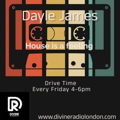 Drive Time - Divine Radio London - New House 26th January 24