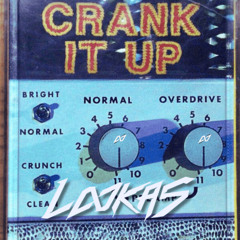 Crank it UP