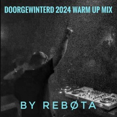 DOORGEWINTERD 2024 || WARM UP MIX #1 🚀